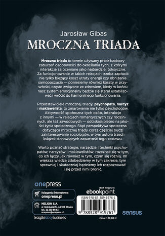 Mroczna triada: Psychopata, Narcyz, Manipulator (box) Jarosław Gibas - tył okładki książki