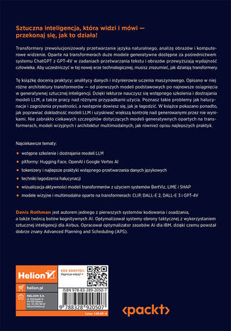 Transformery w przetwarzaniu języka naturalnego i widzenia komputerowego. Generatywna AI oraz modele LLM z wykorzystaniem Hugging Face, ChatGPT, GPT-4V i DALL-E 3. Wydanie III Denis Rothman - tył okładki książki