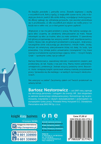 Zdobywanie pracy. Odkryj klucz do sukcesu zawodowego Bartosz Nestorowicz - tył okładki książki