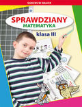 tytuł: Sprawdziany Matematyka Klasa 3 autor: Iwona Kowalska, Beata Guzowska