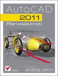 Okładka książki AutoCAD 2011. Pierwsze kroki