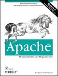 Okładka książki Apache. Przewodnik encyklopedyczny. Wydanie III