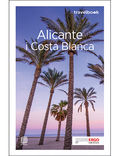 Okładka książki Alicante i Costa Blanca. Travelbook. Wydanie 2