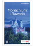 Okładka książki Monachium i Bawaria. Travelbook. Wydanie 2