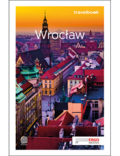 Okładka książki Wrocław. Travelbook. Wydanie 2