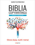 Okładka książki Biblia copywritingu. Wydanie II poszerzone