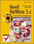 Okładka książki Novell NetWare 5.x. Ćwiczenia praktyczne. Wydanie II poprawione