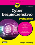 Okładka książki Cyberbezpieczeństwo dla bystrzaków. Wydanie II