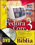 Okładka książki Fedora Core 3. Biblia