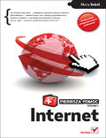 Okładka książki Internet. Pierwsza pomoc. Wydanie II