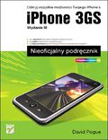 Okadka ksiki iPhone 3GS. Nieoficjalny podrcznik. Wydanie III