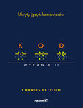 Okładka książki Kod. Ukryty język komputerów. Wydanie II