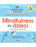 Okładka książki Mindfulness dla dzieci. Poczuj radość, spokój i kontrolę 