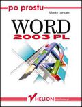 Okładka książki Po prostu Word 2003 PL
