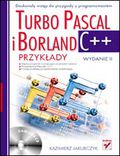 Okładka książki Turbo Pascal i Borland C++. Przykłady. Wydanie II