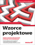 tytuł: Wzorce projektowe. Leksykon kieszonkowy autor: Daniel Krasnokucki