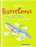 Barcelona dla młodych podróżników. Przewodnik Express Map Barcelona dla młodych podróżników. Przewodnik Express Map