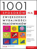 1001 sposobów na zwiększenie wydajności pracowników