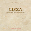 Cisza. Najstarsza modlitwa świata Cisza. Najstarsza modlitwa świata