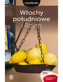 Włochy południowe i Rzym. Travelbook. Wydanie 2 Włochy południowe i Rzym. Travelbook. Wydanie 2