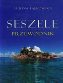 Seszele. Przewodnik Poligraf Seszele. Przewodnik Poligraf