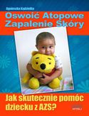 Oswoić atopowe zapalenie skóry Oswoić atopowe zapalenie skóry