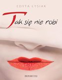 Tak się nie robi Tak się nie robi