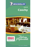 Czechy. Zielony Przewodnik Michelin. Wydanie 1 Czechy. Zielony Przewodnik Michelin. Wydanie 1