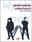 Wyobcowane pokolenie Wyobcowane pokolenie