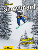 Snowboard Śladami instruktora Snowboard Śladami instruktora