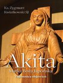 Akita. Matka Boża Japońska Akita. Matka Boża Japońska
