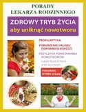 Zdrowy tryb życia, aby uniknąć nowotworu. Porady lekarza rodzinnego Zdrowy tryb życia, aby uniknąć nowotworu. Porady lekarza rodzinnego