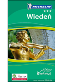 Wiedeń. Udany Weekend Michelin. Wydanie 2 Wiedeń. Udany Weekend Michelin. Wydanie 2
