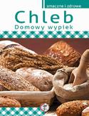 Chleb. Domowy wypiek Chleb. Domowy wypiek