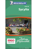 Sycylia. Zielony Przewodnik. Wydanie 1 Sycylia. Zielony Przewodnik. Wydanie 1