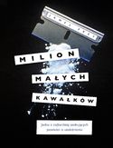 Milion małych kawałków Milion małych kawałków