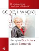 Bądź sobą i wygraj