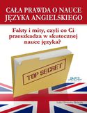 Cała prawda o nauce języka angielskiego Lidia Głowacka-Michejda - okładka książki