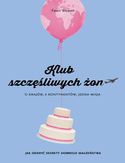 Klub szczęśliwych żon Klub szczęśliwych żon