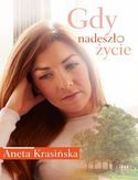 Gdy nadeszło życie Gdy nadeszło życie
