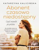 Abonent czasowo niedostępny, czyli rozwód po polsku Abonent czasowo niedostępny, czyli rozwód po polsku