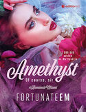 Amethyst. Of course, Sir FortunateEm  - okładka książki