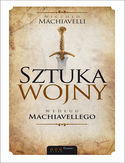 Sztuka wojny według Machiavellego Niccolo Machiavelli - okładka książki