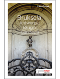 Bruksela, Antwerpia, Brugia, Gandawa. Travelbook. Wydanie 1 Beata Pomykalska, Paweł Pomykalski - okładka książki
