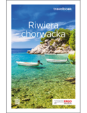 Riwiera chorwacka. Travelbook. Wydanie 3 praca zbiorowa - okładka książki