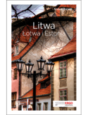 Litwa, Łotwa i Estonia. Travelbook. Wydanie 3 Praca zbiorowa - okładka książki