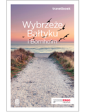 Wybrzeże Bałtyku i Bornholm. Travelbook. Wydanie 3 Magdalena Bażela, Peter Zralek - okładka książki