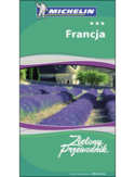 Francja. Zielony Przewodnik Michelin. Wydanie 2 Praca zbiorowa - okładka książki