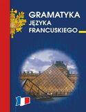 Gramatyka języka francuskiego Gramatyka języka francuskiego