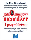 Jednominutowy menedżer i przywództwo Jednominutowy menedżer i przywództwo